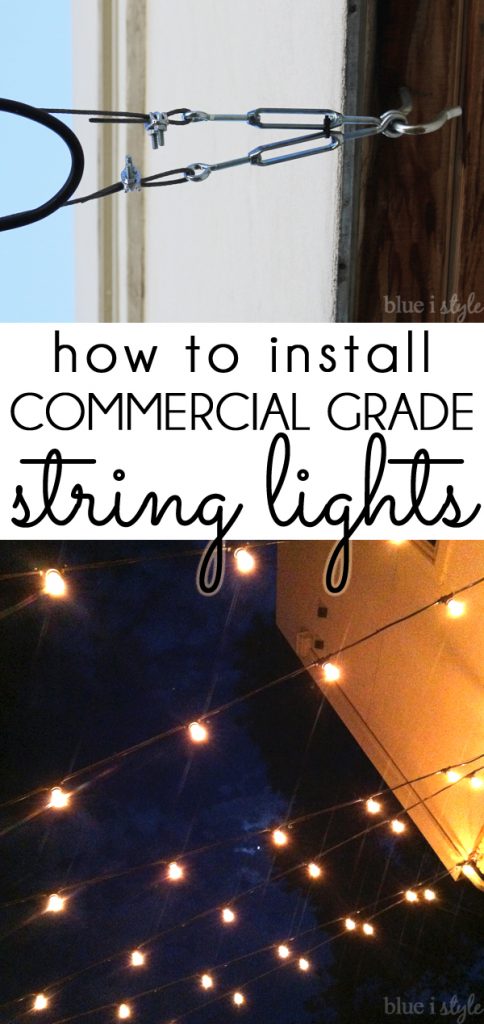 Installing commercial grade patio string lights