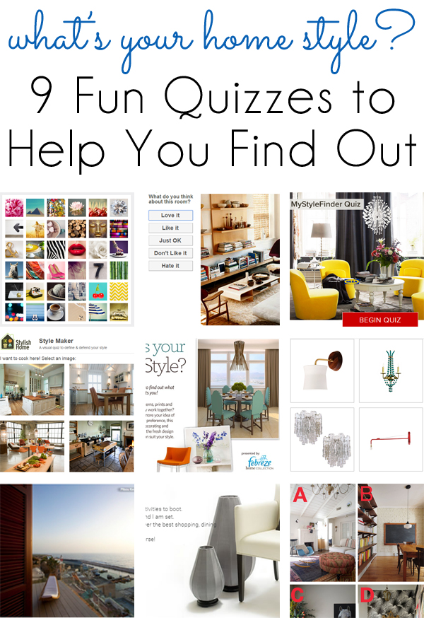 style inspiration} 9 Fun Quizzes to Find Your Home Design Style ...