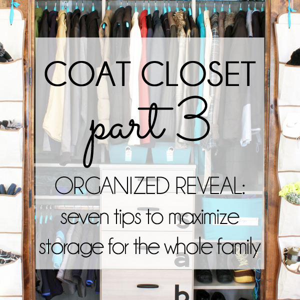 Coat Closet Organization